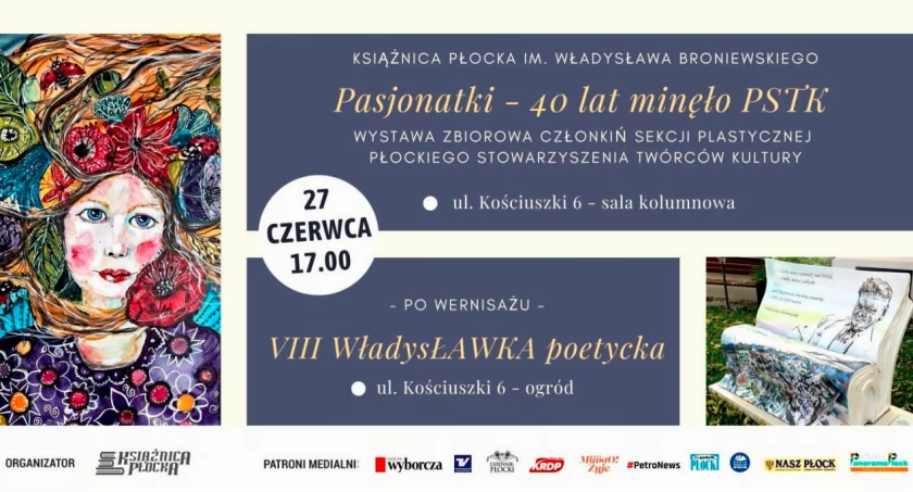 Spotkanie płockich poetów i wernisaż na 40-lecie PSTK. VIII WładysŁAWKA w ogrodzie Książnicy Płockiej