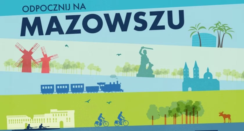 Sezon turystyczny 2024 – odpoczywam na Mazowszu!