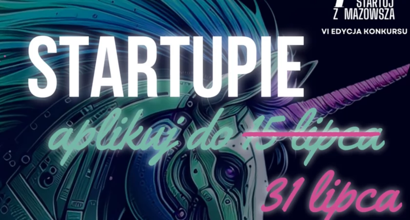 Termin zgłoszeń do konkursu  przedłużono do 31 lipca. Startuj z Mazowsza!