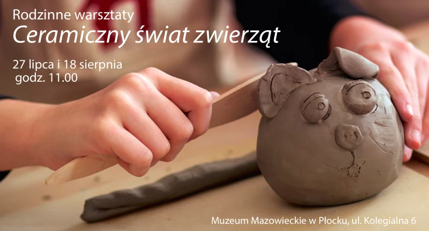 W Muzeum Mazowieckim ulepicie zwierzaki