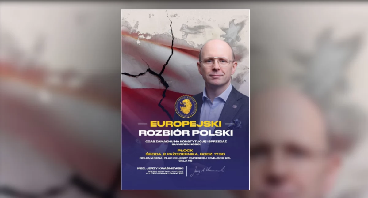 Prezes Ordo Iuris zaprasza płocczan na spotkanie do Orlen Areny. O czym będzie mówić? 