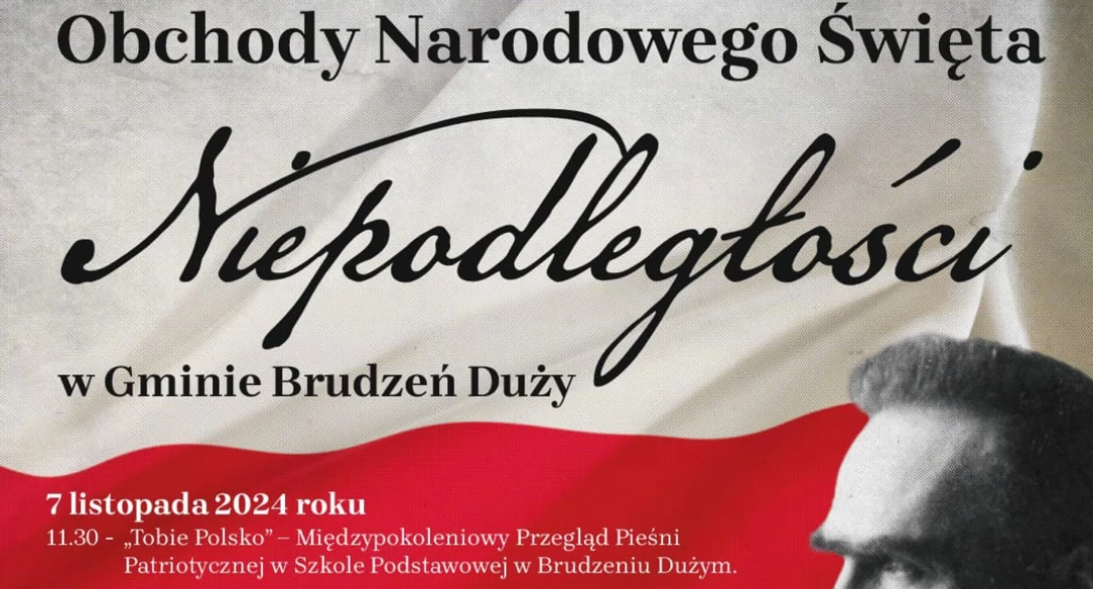 106. rocznica odzyskania niepodległości. W Brudzeniu Dużym wydarzeń nie zabraknie