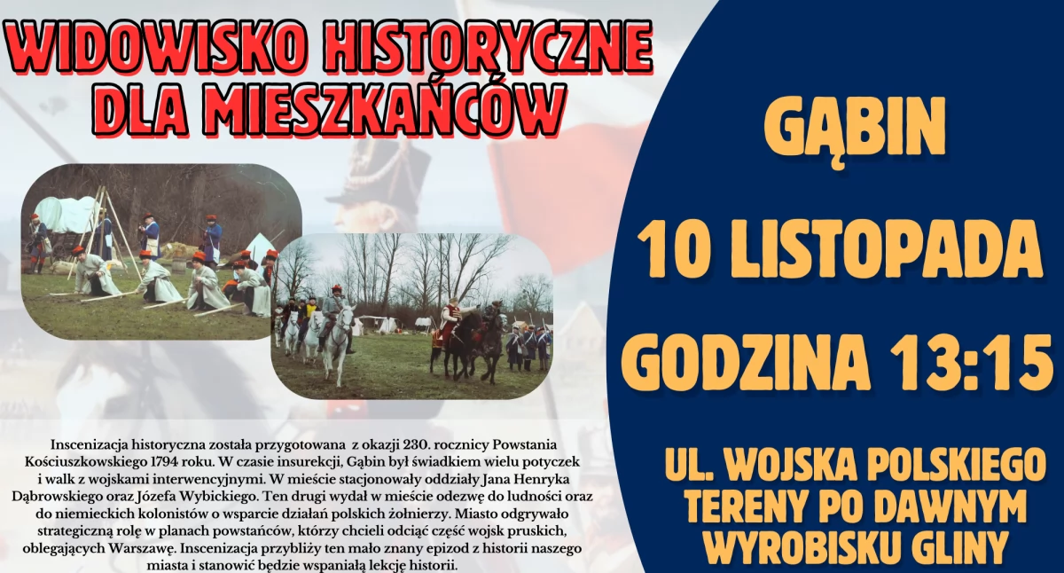 Chcesz zobaczyć, jak wyglądały starcia podczas insurekcji kościuszkowskiej? Wybierz się do Gąbina!