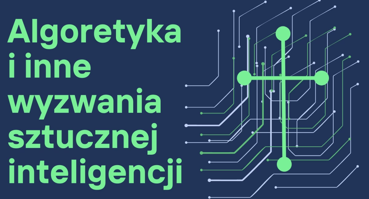 Co dalej zrobić ze sztuczną inteligencją? Dowiesz się już w piątek w Płocku. Odpowie m.in. prof. dr hab. Andrzej Zybertowicz