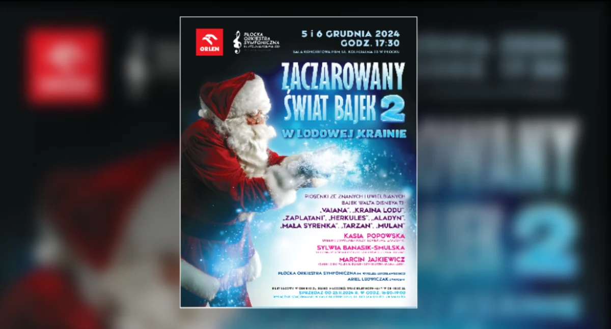 Zaczarowany świat bajek powraca! Na koncert dla najmłodszych płocczan zapraszają ORLEN i Płocka Orkiestra Symfoniczna