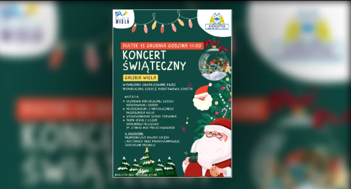 Galeria Wisła w Płocku zaprasza na kolędowanie i świąteczny koncert