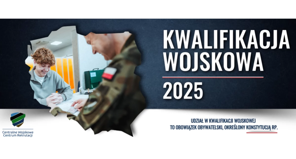 Kwalifikacja wojskowa 2025 w Płocku i regionie. Sprawdź, czy podlegasz temu obowiązkowi