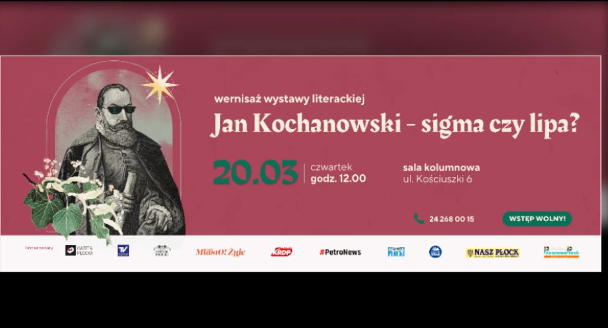 „Kochanowski – sigma czy lipa?”. Wernisaż w Książnicy Płockiej
