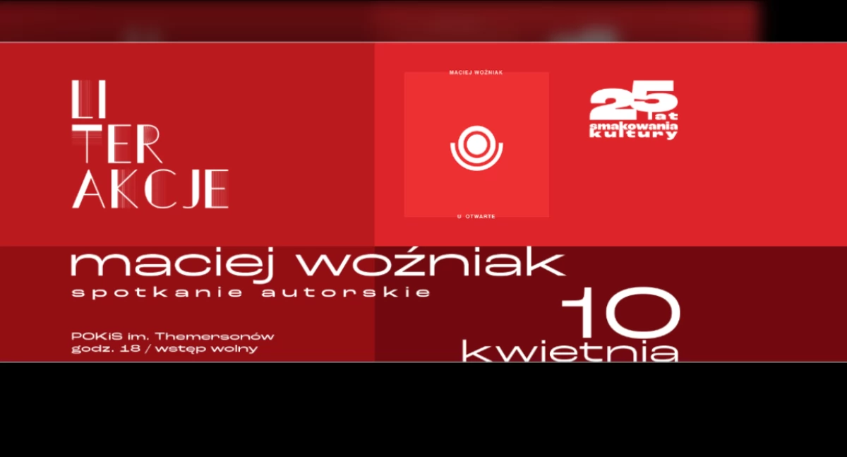 LiterAkcje z Maciejem Woźniakiem. Zaprasza Płocki Ośrodek Kultury i Sztuki