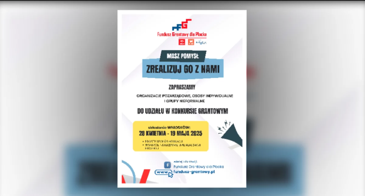 Fundusz Grantowy dla Płocka ogłosił nabór do XIII edycji konkursu. Zgłoś swój projekt!