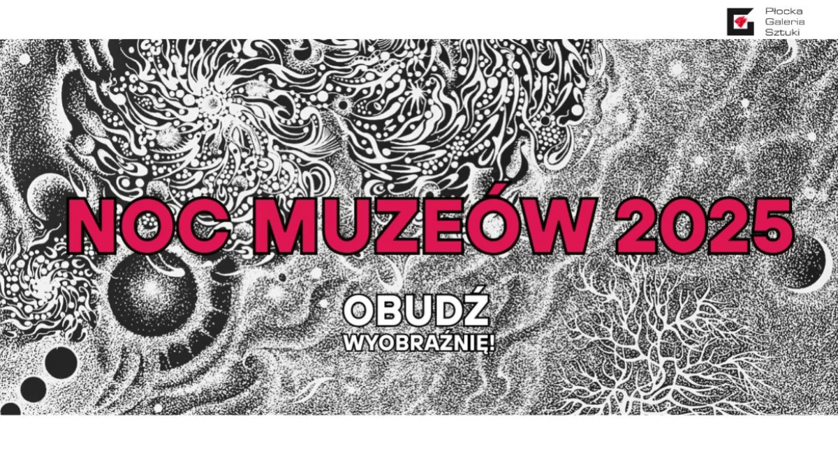 Płocka Galeria Sztuki w maju. Noc Muzeów, warsztaty, wykłady