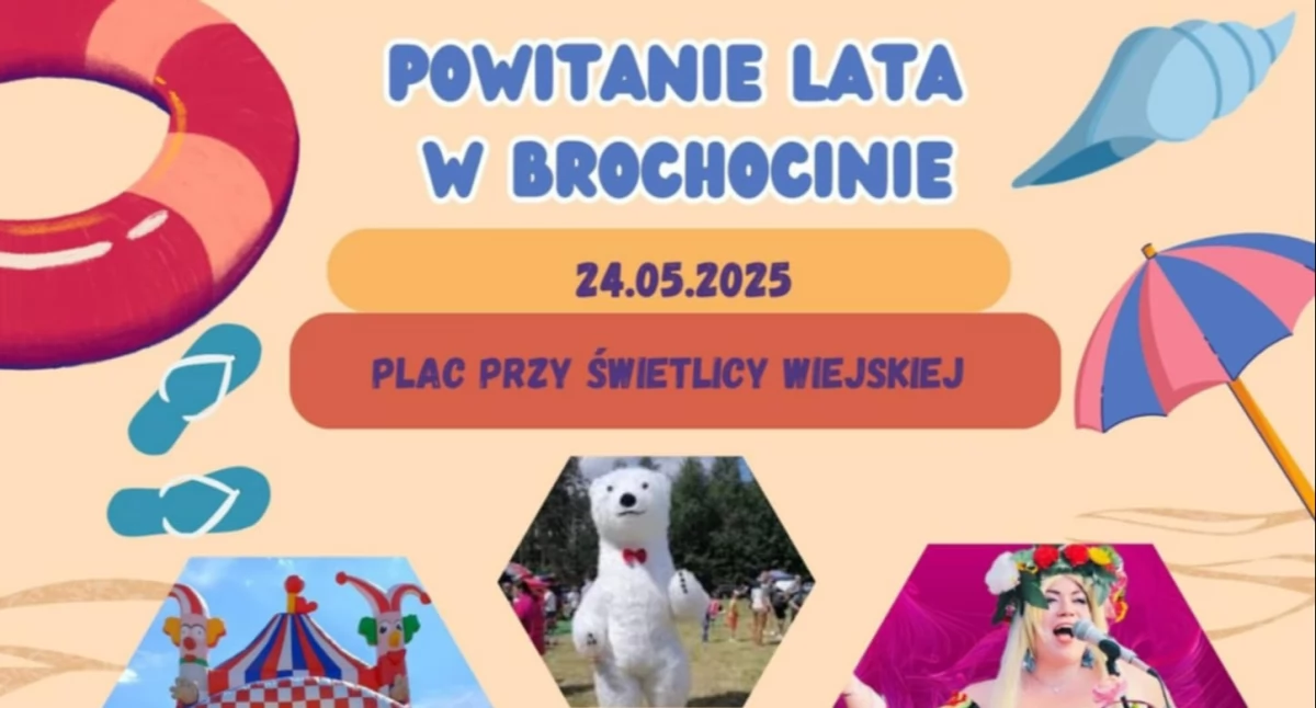 Mieszkańcy Brochocina wspólnie powitają lato! Już w najbliższą sobotę