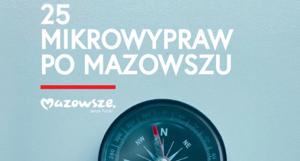 Mikro wyprawa, maksi przygoda