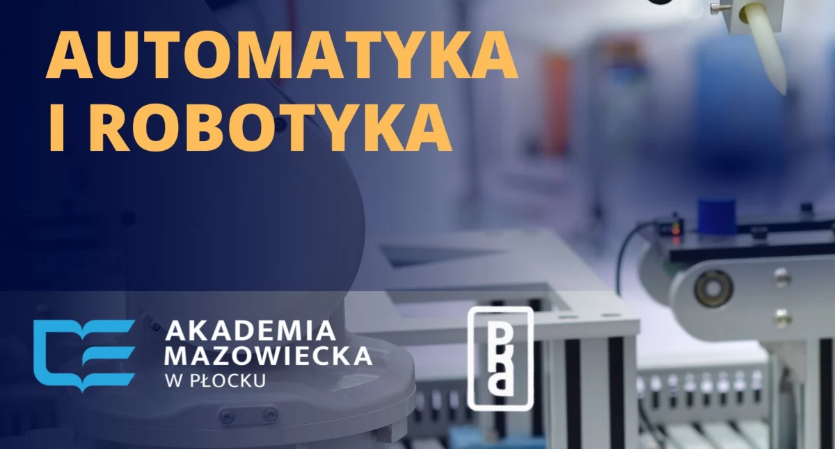Kształceniem studentów jest zainteresowana płocka firma. Nowy kierunek w Akademii Mazowieckiej? 