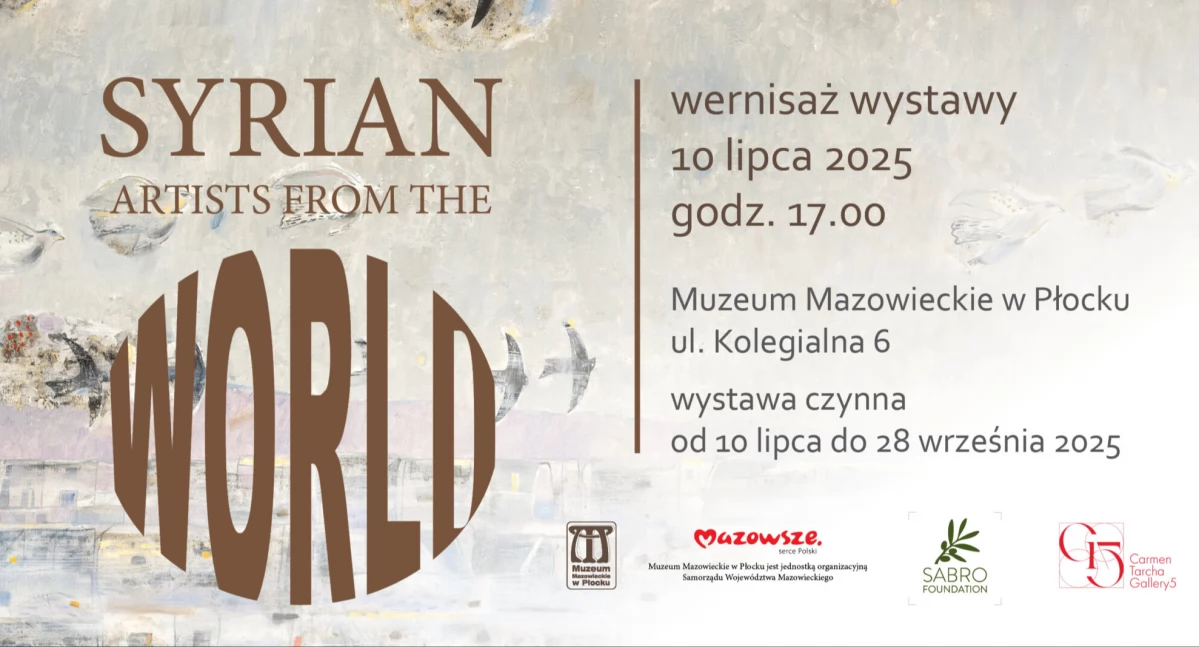 Muzeum Mazowieckie w Płocku zaprasza na wernisaż wystawy artystów syryjskich