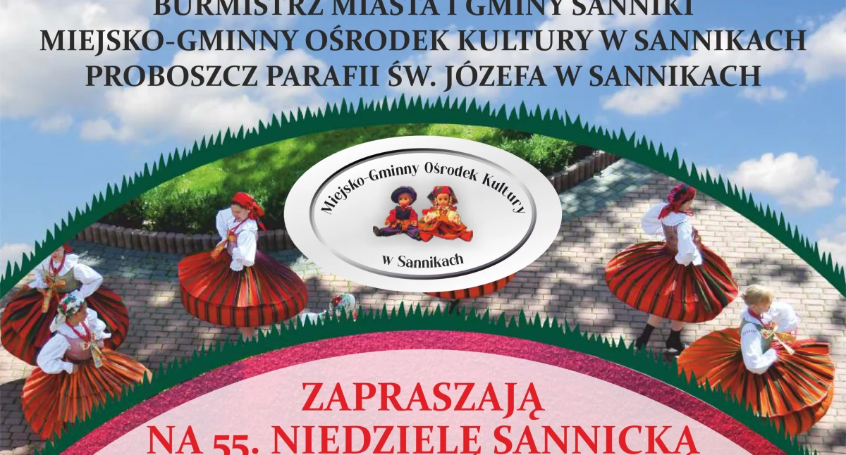 Doroczne święto miasta i gminy Sanniki już w najbliższą niedzielę. Zapraszamy na 55. Niedzielę Sannicką