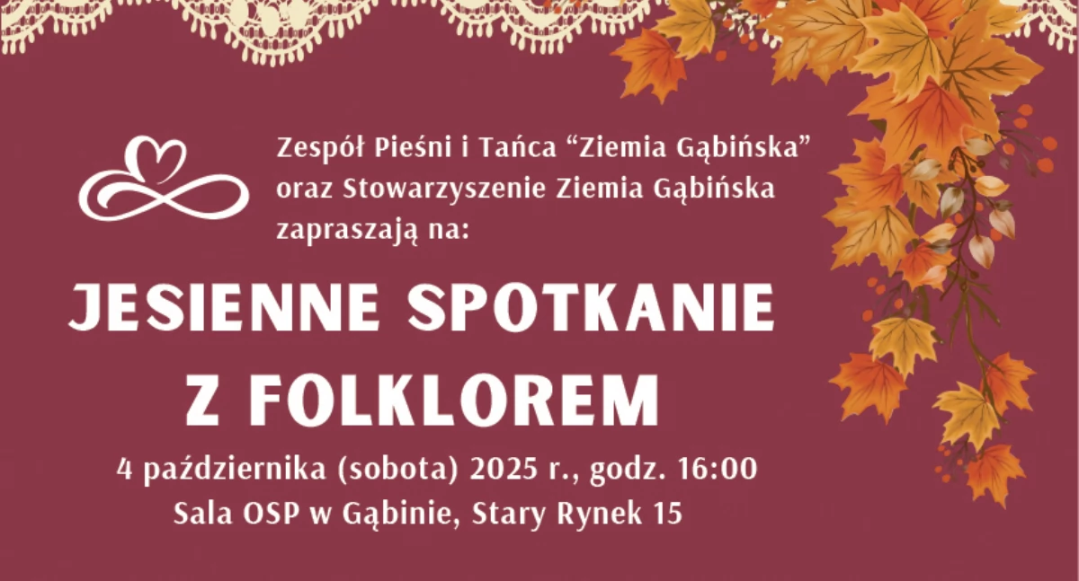 Jesienne Spotkanie z Folklorem. Odkryj dziedzictwo regionu gąbińsko-sannickiego