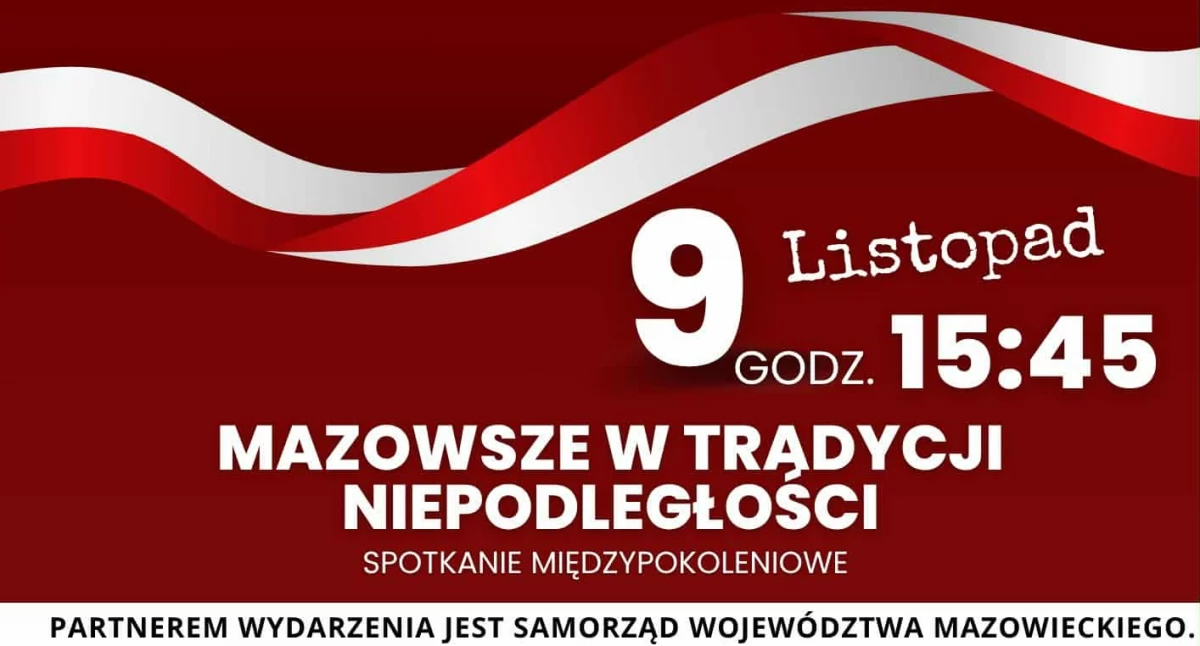 Mazowsze w Tradycji Niepodległości. Na spotkanie międzypokoleniowe zaprasza SP nr 3 w Płocku