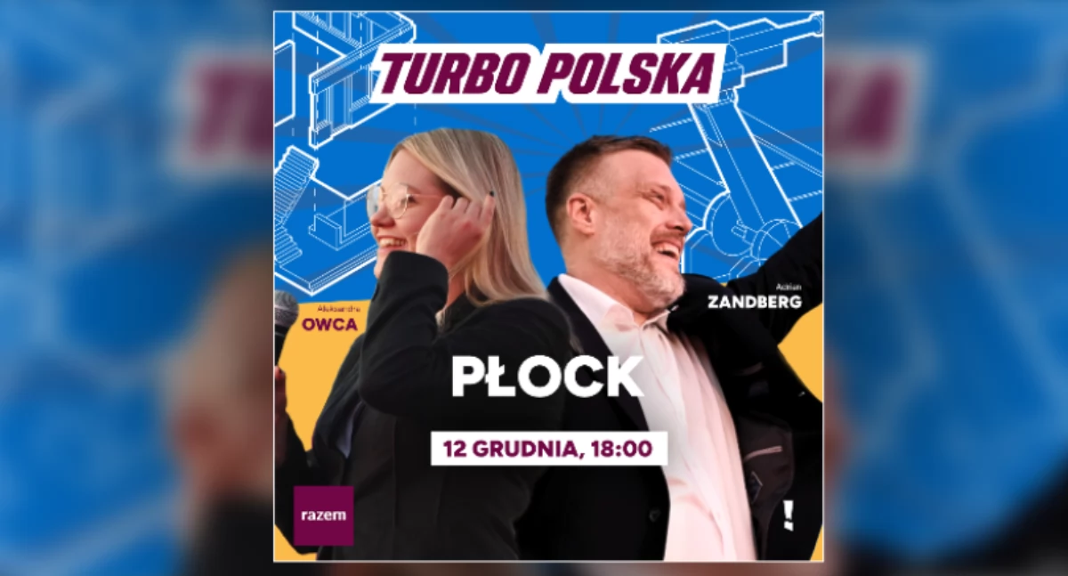Adrian Zandberg w Płocku. Lider Razem spotka się z mieszkańcami w ramach trasy Turbo Polska