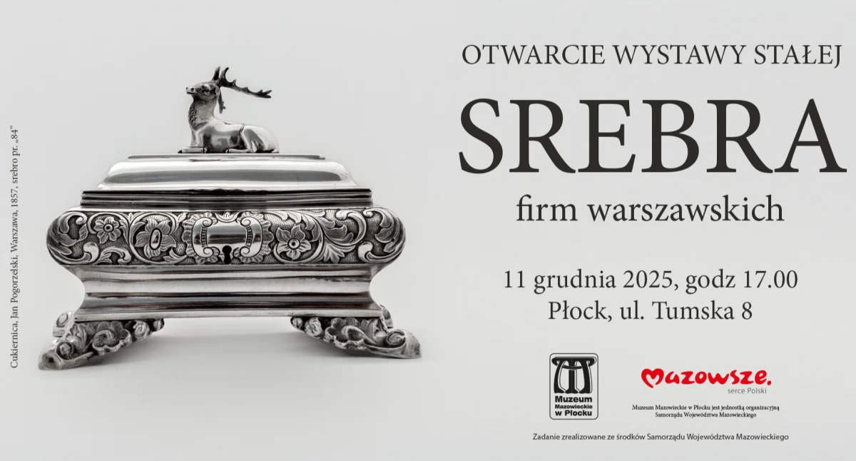 Nowa wystawa stała w Muzeum Mazowieckim w Płocku. Ne ekspozycji 150 srebrnych wyrobów 