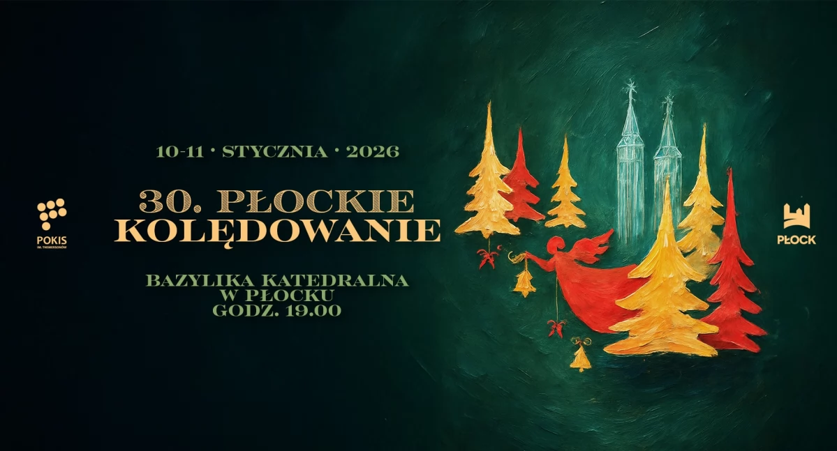 To już trzydzieste Płockie Kolędowanie! Wystąpią Joanna Moro i Staszek Karpiel-Bułecka
