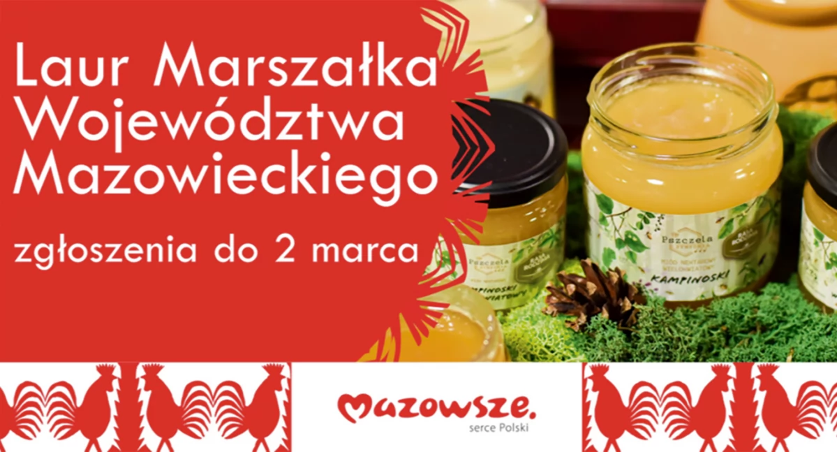 Masz unikalny produkt? Możesz otrzymać nagrodę! Zgłoś go do XIX edycji Konkursu o Laur Marszałka!