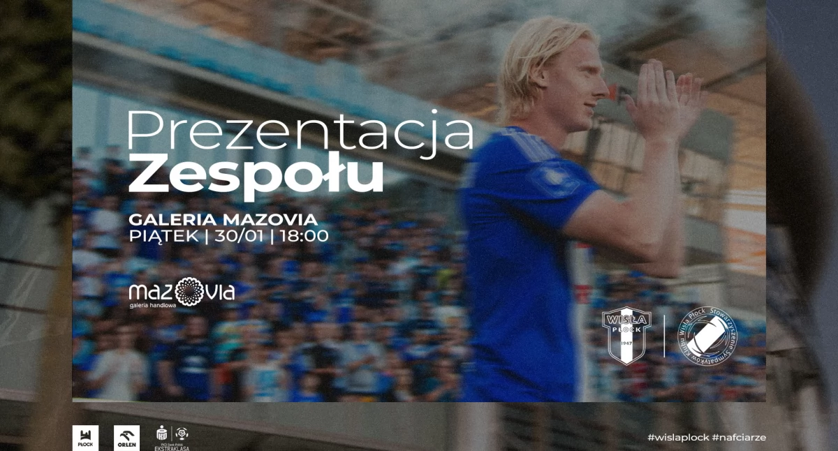 Prezentacja zespołu Wisły Płock w Galerii Mazovia!