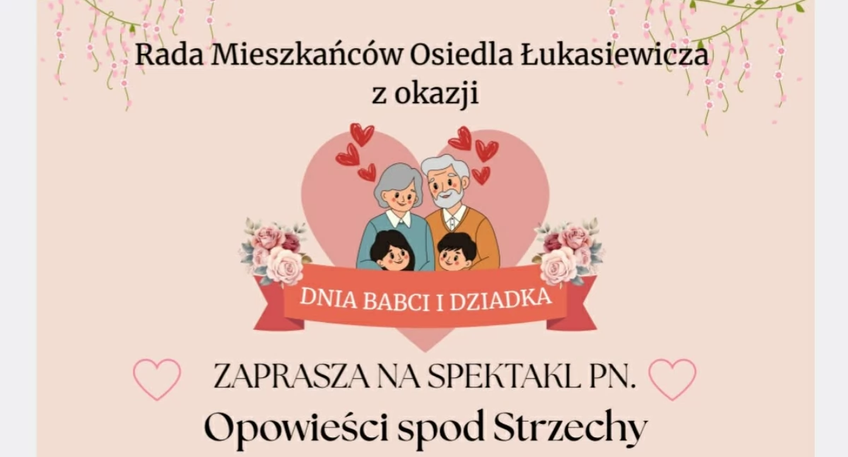 „Opowieści spod strzechy”. Na spektakl zaprasza Rada Mieszkańców Osiedla Łukasiewicza 
