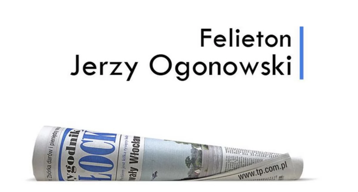 Płock. Felieton - Jerzy Ogonowski. 