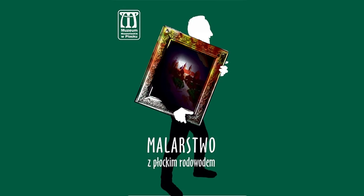 Wystawa w Muzeum Mazowieckim w Płocku. Malarze i kolekcjonerzy