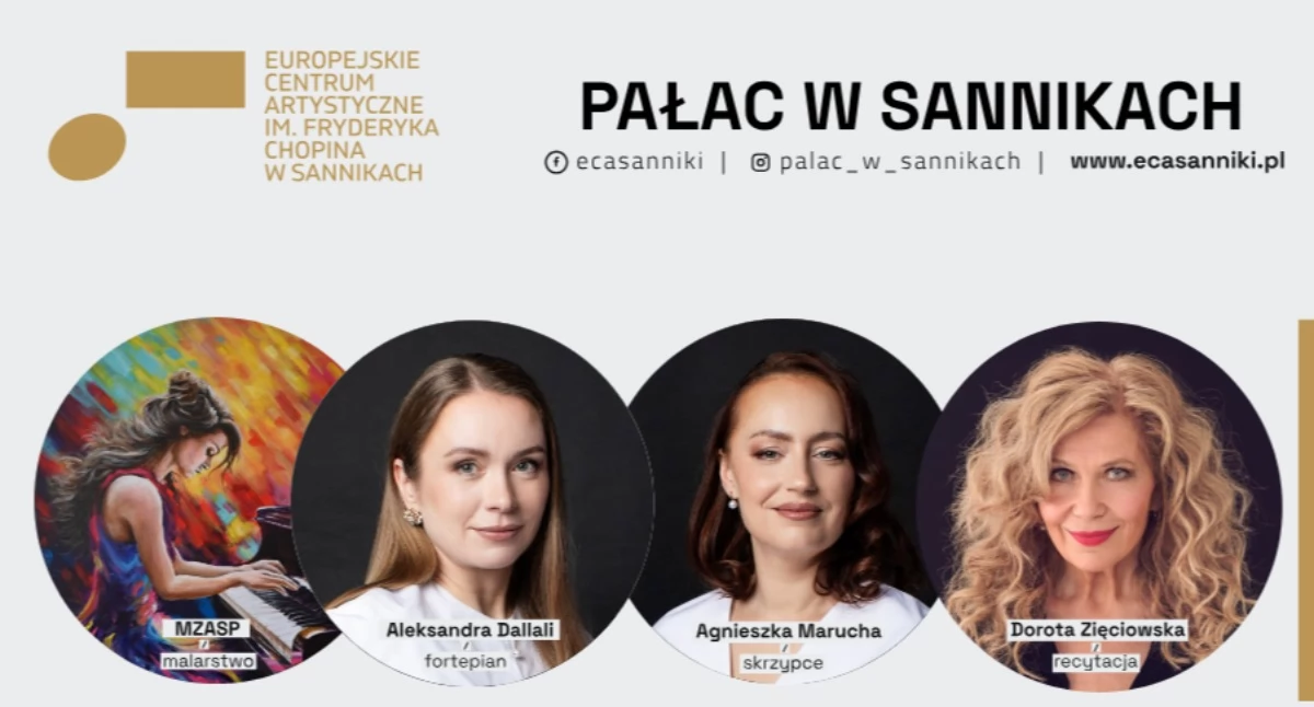 Pałac w Sannikach zaprasza w kwietniu na kolejny koncert z cyklu Chopin - Muzyka - Poezja