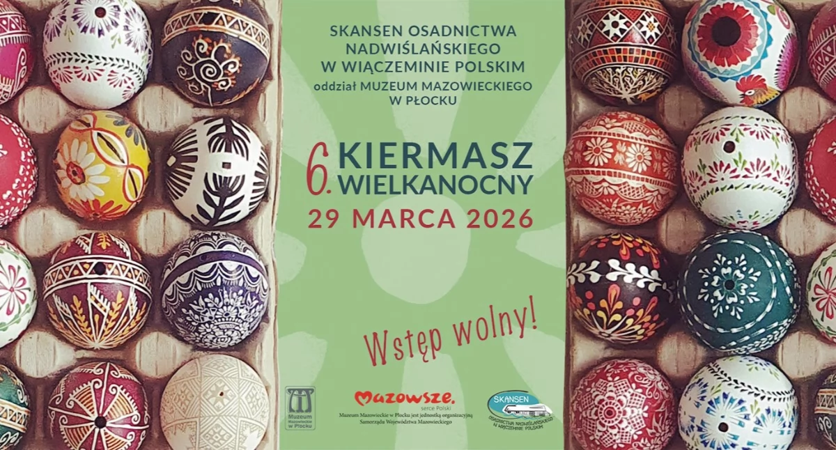 Skansen Osadnictwa Nadwiślańskiego w Wiączeminie Polskim zaprasza na… Kiermasz wielkanocny