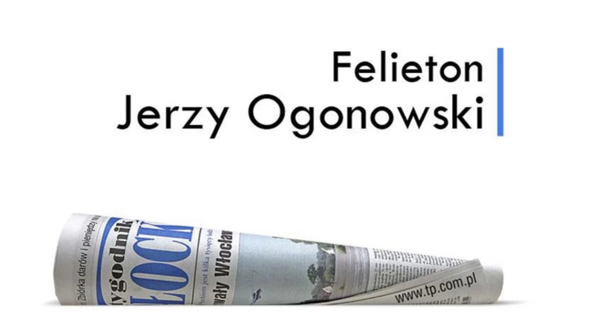 Płock. Felieton - Jerzy Ogonowski. 