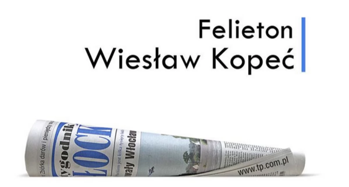 Płock. Felieton - Wiesław Kopeć. 