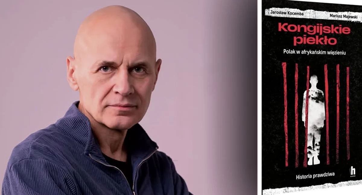 To wręcz niewiarygodne, co spotkało mieszkańca Płocka w Demokratycznej Republice Konga. Przeżył horror w afrykańskich więzieniach