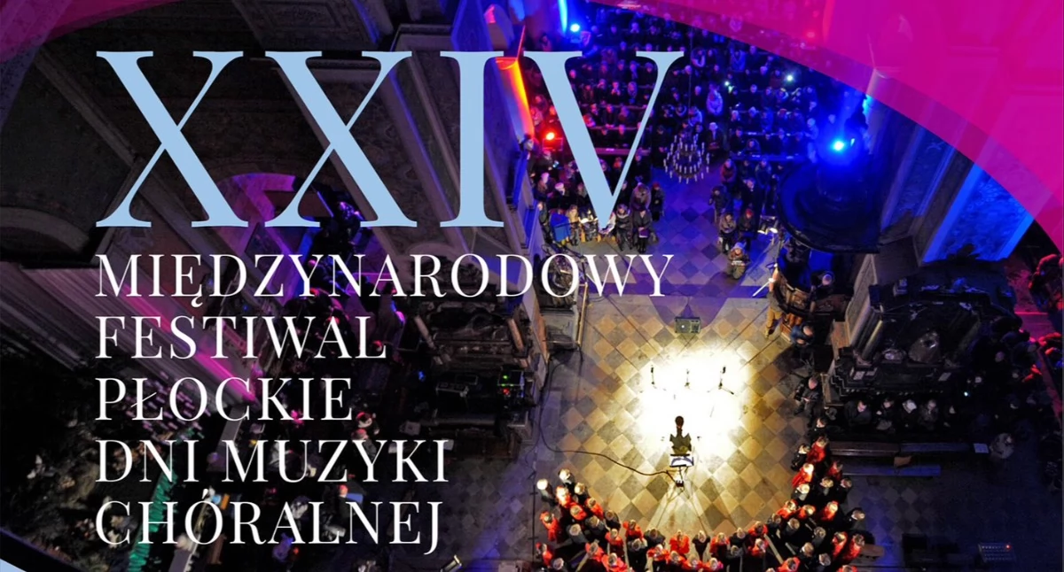 Płockie Dni Muzyki Chóralnej. „Salve Regina” w katedrze