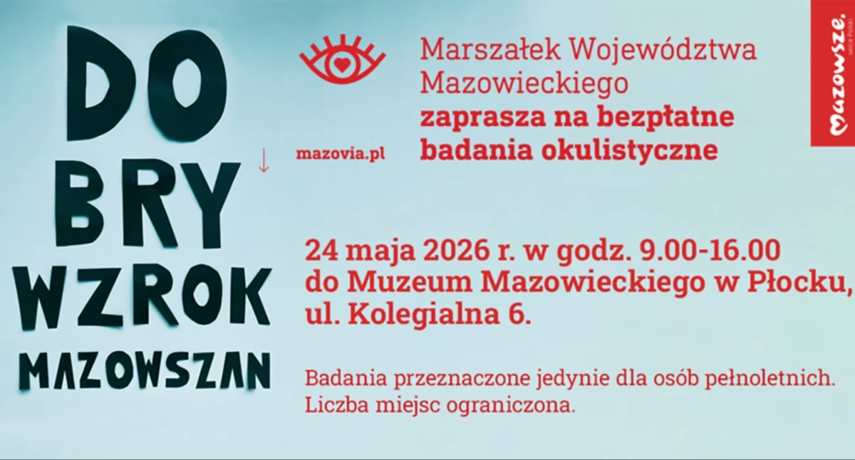 Zbadaj oczy bez skierowania! 24 maja do Muzeum Mazowieckiego w Płocku przyjadą lekarze okuliści