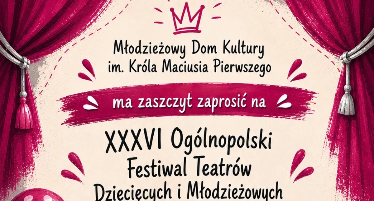 Młodzi aktorzy opanują Płock. Rusza XXXVI Festiwal Płock