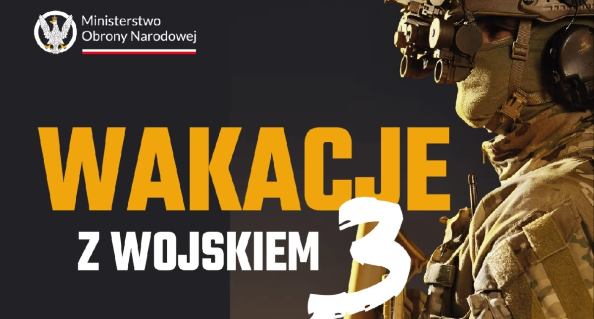 „Wakacje z wojskiem 3” to prawie 90 lokalizacji na terenie całej Polski i zastrzyk gotówki – 6 tysięcy zł brutto!