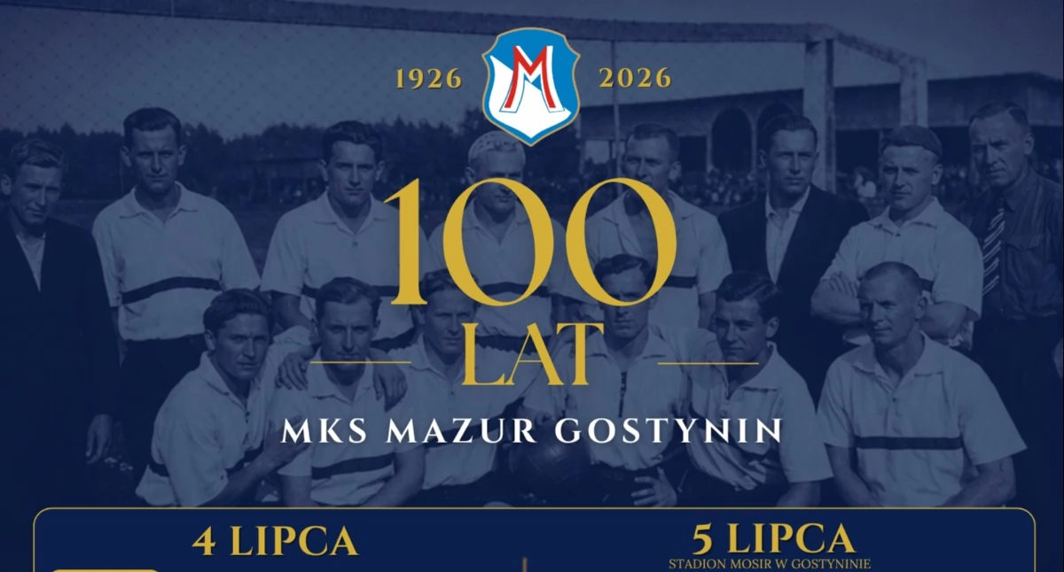 100 lat Mazura Gostynin. Wielkie święto klubu, sportu i mieszkańców miasta