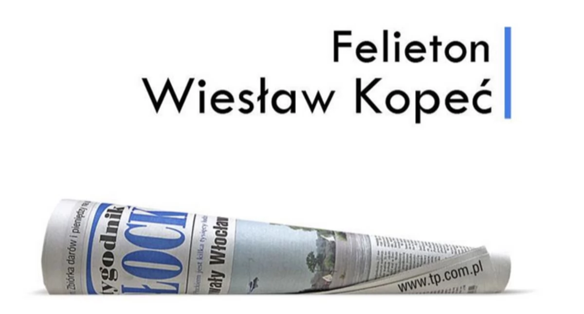 Płock. Felieton - Wiesław Kopeć. 