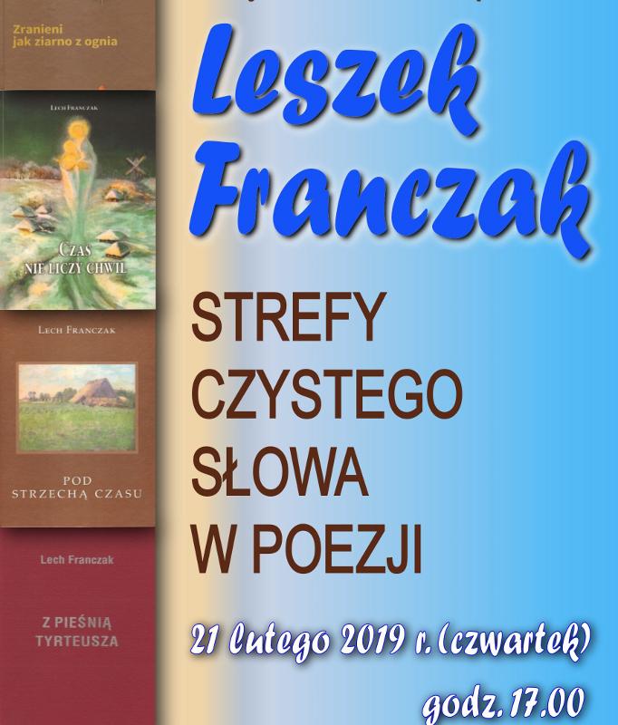 Spotkanie z poetą Leszkiem Franczakiem