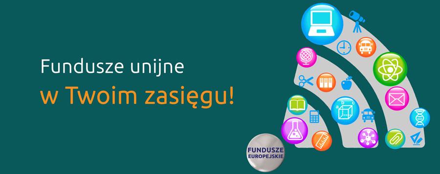 Fundusze europejskie mają moc!