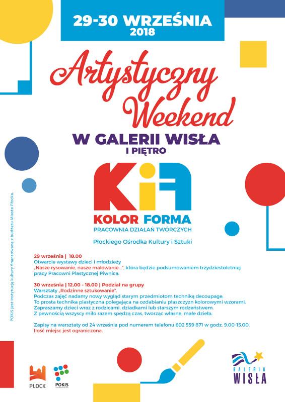 Artystyczny weekend w Galerii Wisła
