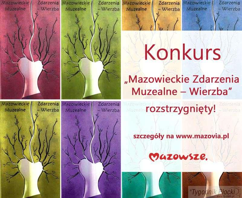 Konkurs „Mazowieckie Zdarzenia Muzealne – Wierzba”