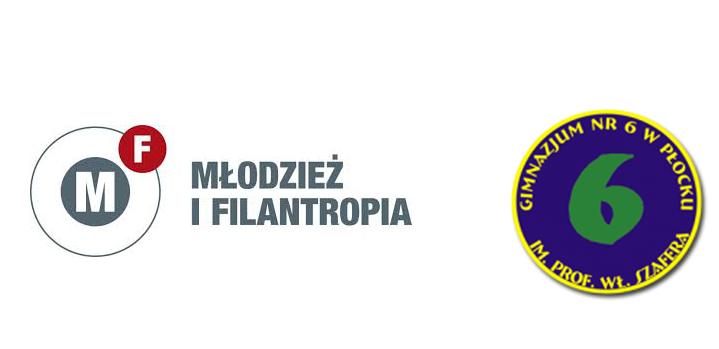 Młodzież i Filantropia w Gimnazjum nr 6 w Płocku