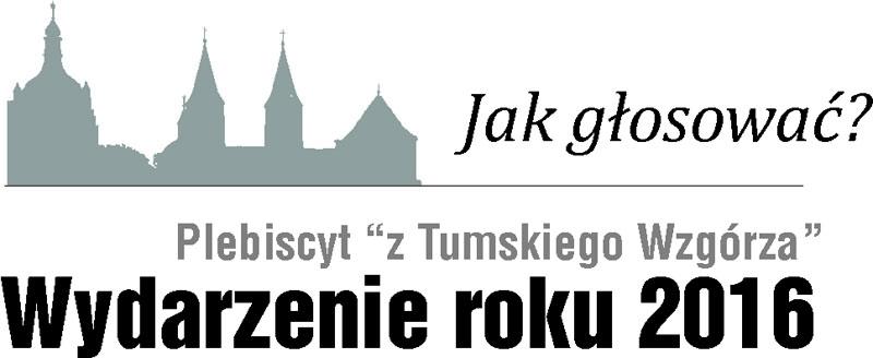 Jak głosować - wydarzenie z Tumskiego Wzgórza 2016