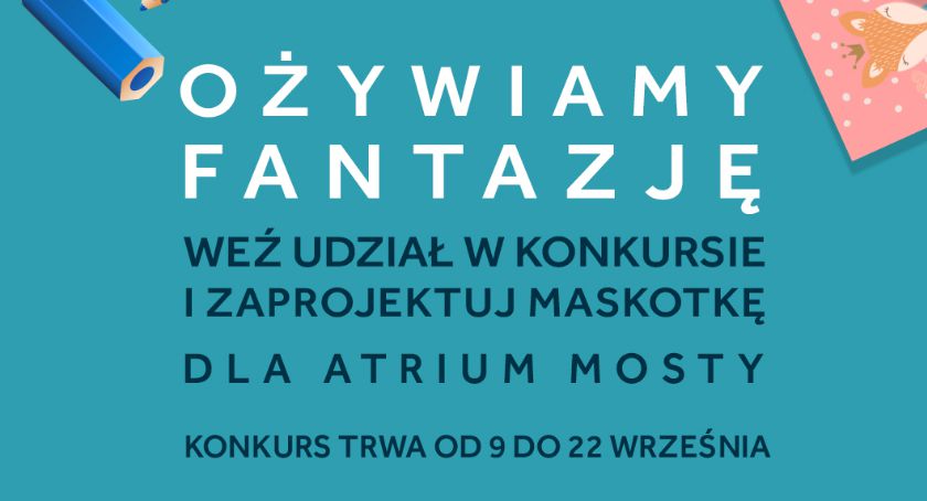 Stwórz maskotkę dla Atrium Mosty!
