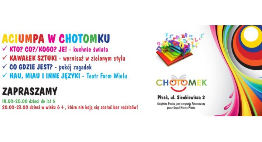 ACIUMPA! Czyli wyjątkowa noc w Chotomku