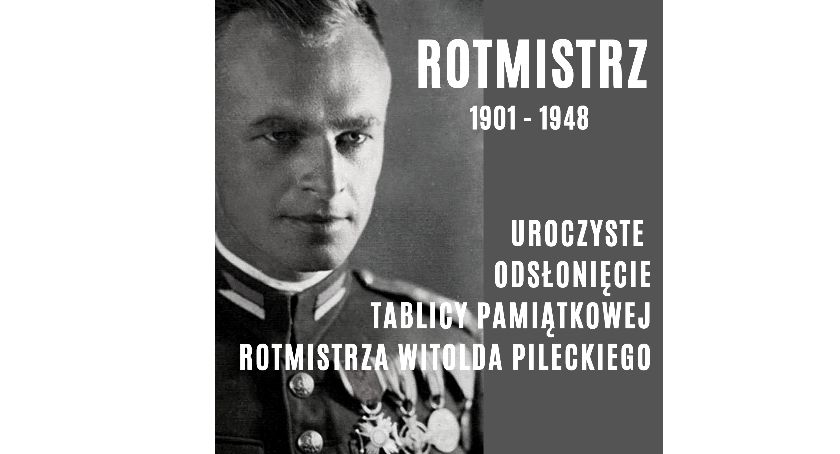 Cześć i chwała bohaterom! W niedzielę uczczą rotmistrza Pileckiego